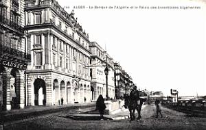 Alger - Banque de l'Algerie et Palais des Assemblees